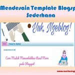 Mendesain Template Blogspot Sederhana