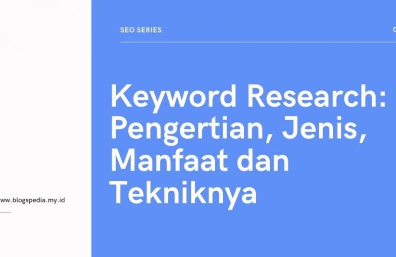 keyword research pengertian dan teknik