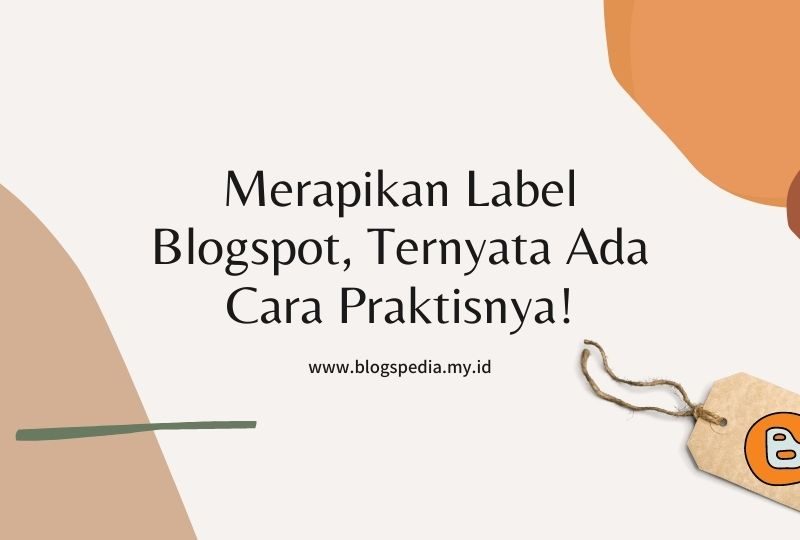 merapikan label blogspot