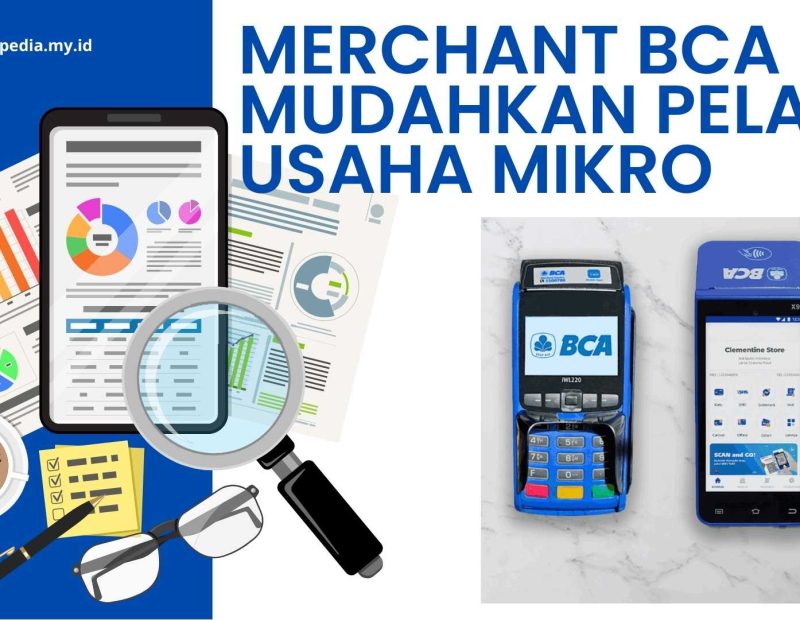 merchant BCA mudahkan pelaku usaha mikro