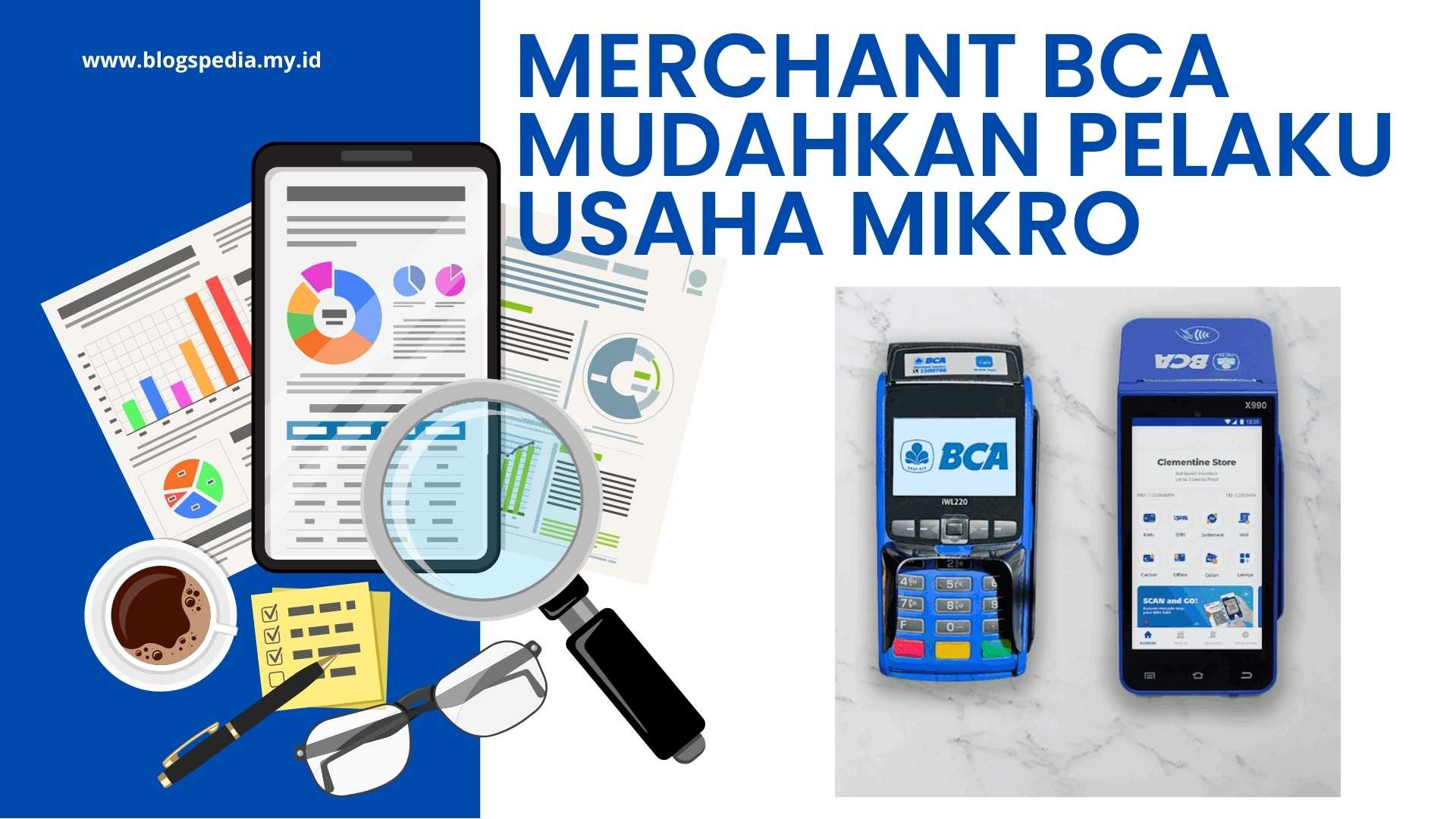 merchant BCA mudahkan pelaku usaha mikro