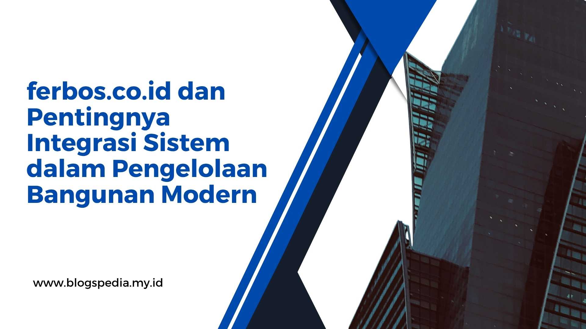 ferbos.co.id dan pentingnya integrasi sistem